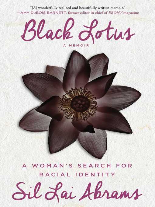 Title details for Black Lotus by Sil Lai Abrams - Available